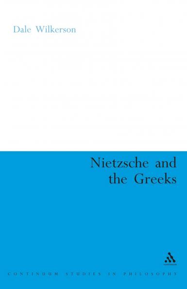 Nietzsche and the Greeks