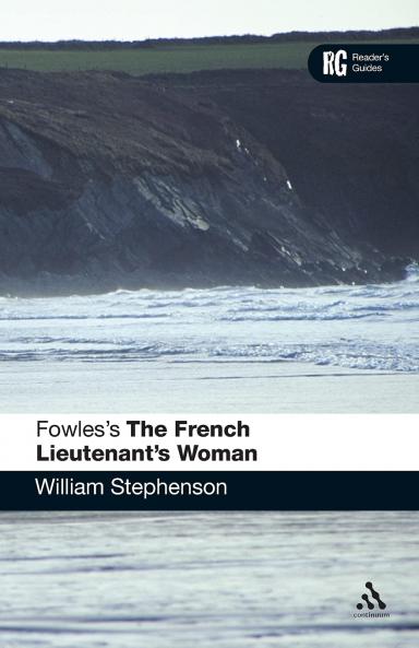Fowles's The French Lieutenant's Woman