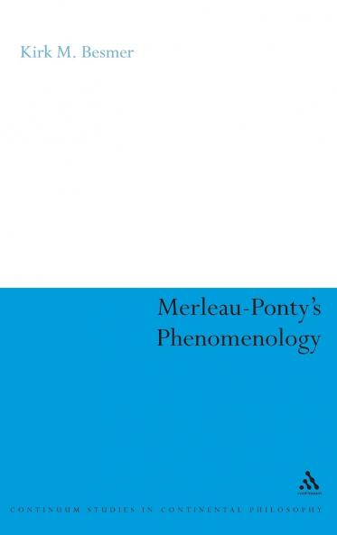 Merleau-Ponty's Phenomenology