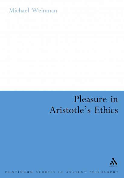 Pleasure in Aristotles Ethics