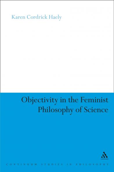 Objectivity in the Feminist Philosophy of Science