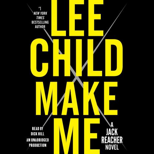 Make Me: A heart-stopping Jack Reacher thriller from the No.1 Sunday Times bestselling author (Jack Reacher 20)
