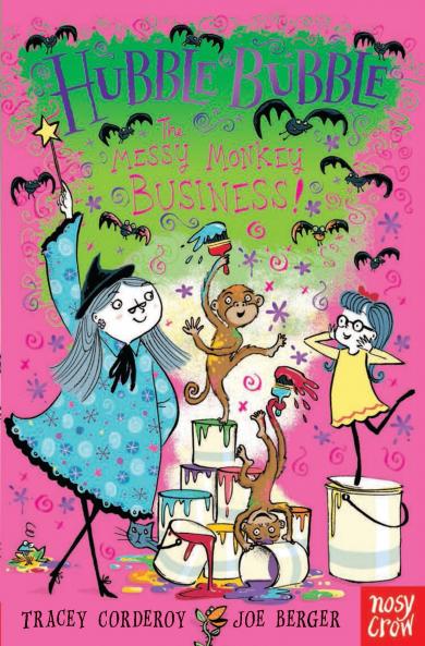 HUBBLE BUBBLE: THE MESSY MONKEY