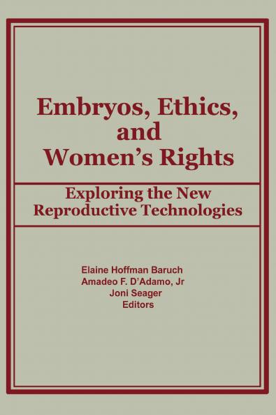 Embryos Ethics and Women's Rights