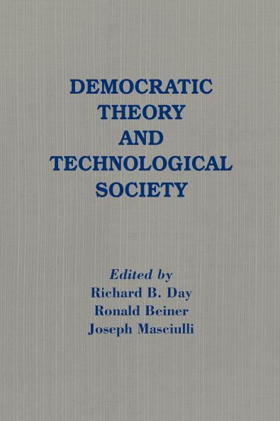 Democratic Theory and Technological Society