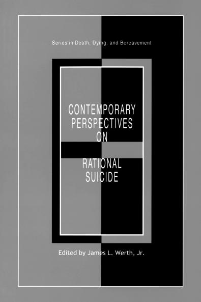 Contemporary Perspectives on Rational Suicide