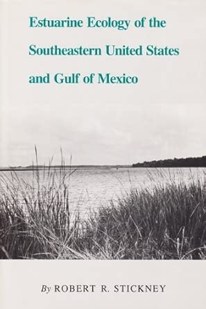 Estuarine Ecology of the Southeastern United States and Gulf of Mexico