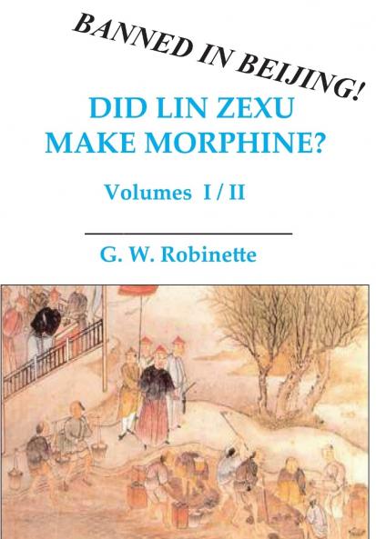 Did Lin Zexu Make Morphine?