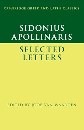 Sidonius Apollinaris: Selected Letters