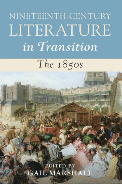 Nineteenth-Century Literature in Transition: The 1850s