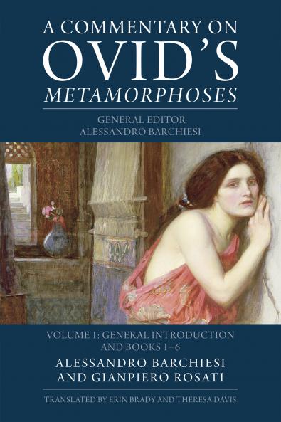 A Commentary on Ovid's <i>Metamorphoses</i>