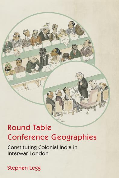 Round Table Conference Geographies