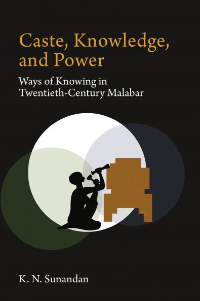 Caste Knowledge and Power