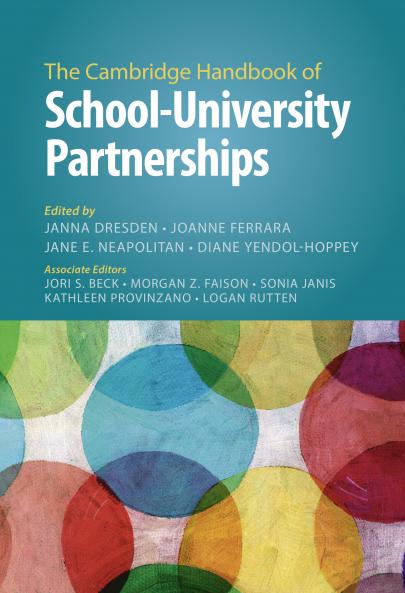 The Cambridge Handbook of School–University Partnerships