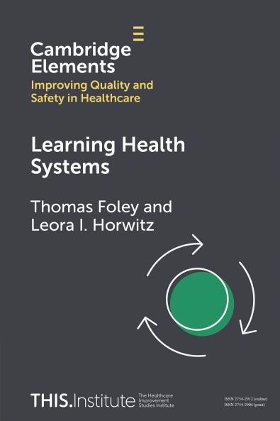 Learning Health Systems