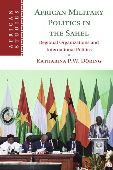 African Military Politics in the Sahel