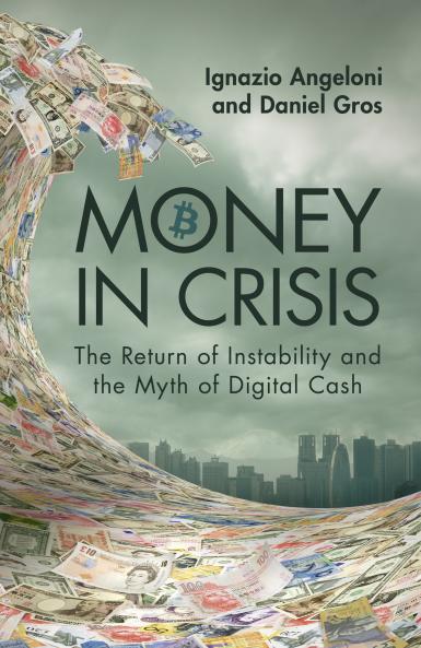 Money In Crisis