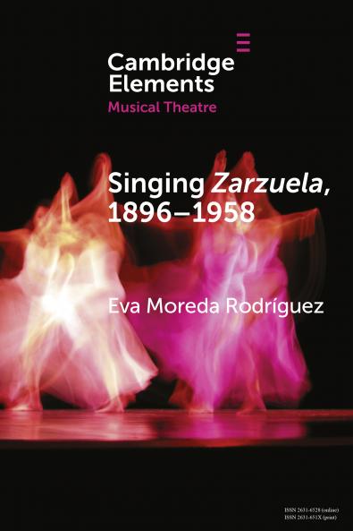 Singing Zarzuela 1869â€“1958
