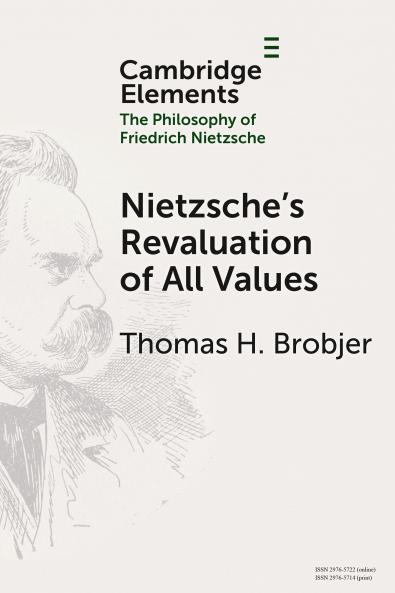 Nietzsche's Revaluation of All Values