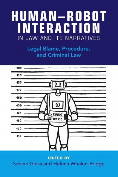 Human–Robot Interaction in Law and Its Narratives