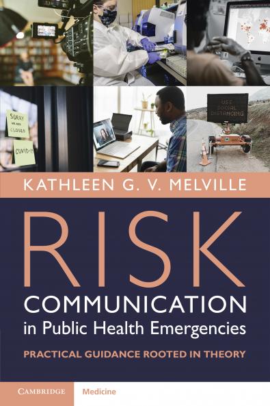 Risk Communication in Public Health Emergencies