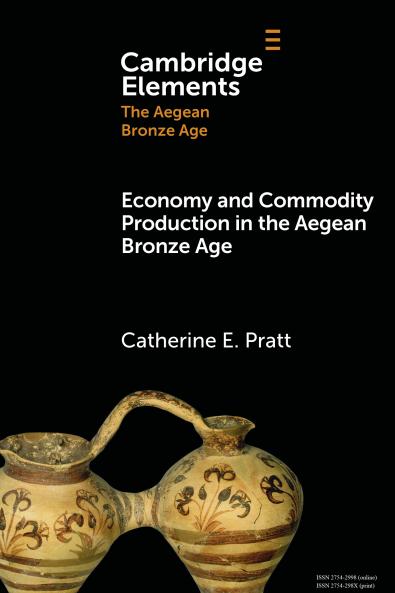 Economy and Commodity Production in the Aegean Bronze Age