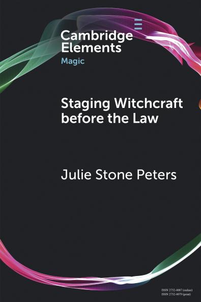 Staging Witchcraft Before the Law