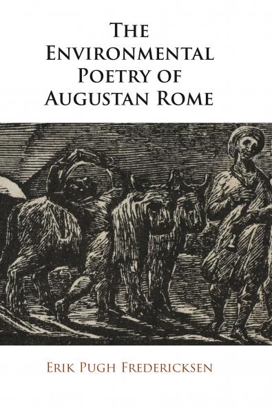 The Environmental Poetry of Augustan Rome