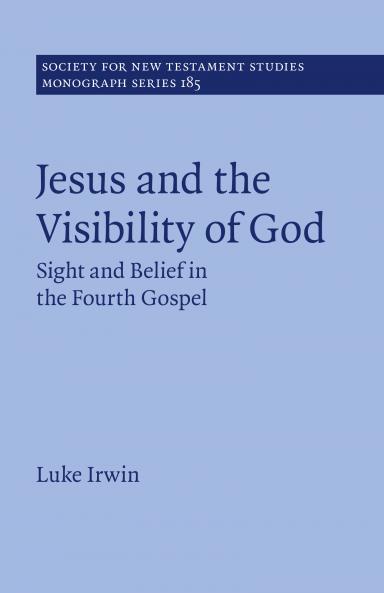 Jesus and the Visibility of God