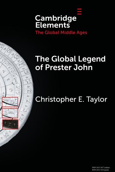 The Global Legend of Prester John