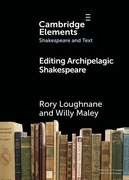 Editing Archipelagic Shakespeare