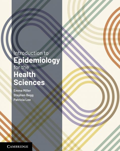 Introduction to Epidemiology for the Health Sciences