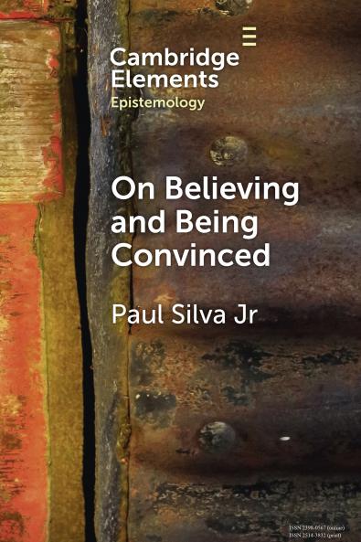 On Believing and Being Convinced