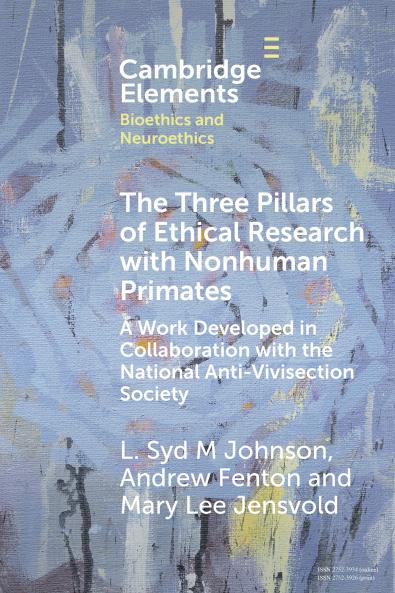 The Three Pillars of Ethical Research with Nonhuman Primates