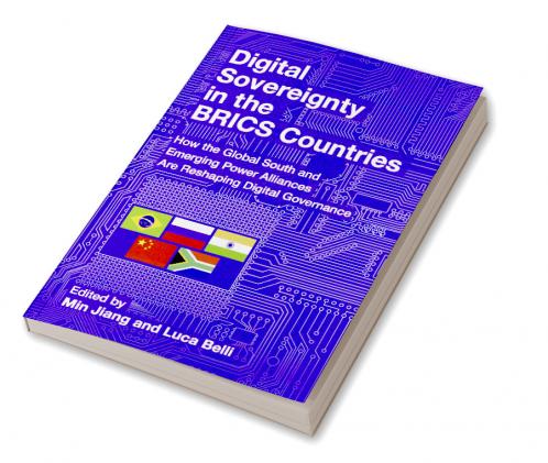 Digital Sovereignty in the BRICS Countries