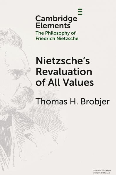 Nietzsche's Revaluation of All Values