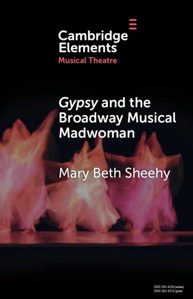 Gypsy and the Broadway Musical Madwoman