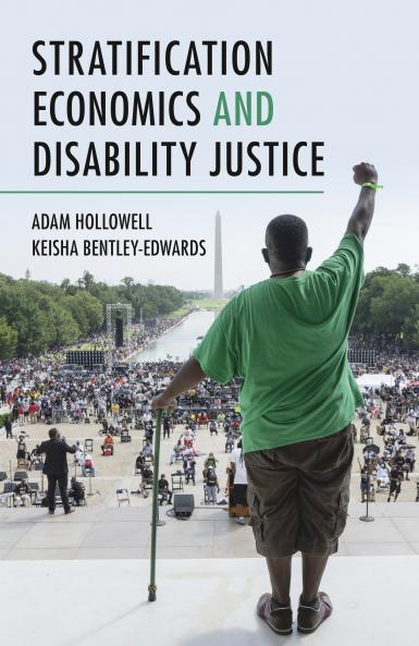 Stratification Eco1mics and Disability Justice