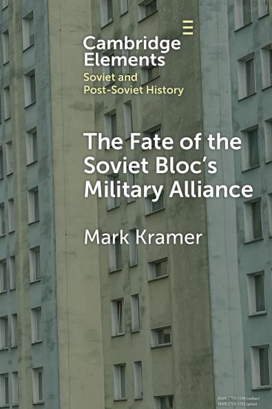 The Fate of the Soviet Bloc's Military Alliance