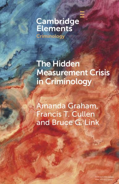 The Hidden Measurement Crisis in Criminology
