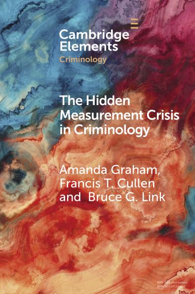 The Hidden Measurement Crisis in Criminology