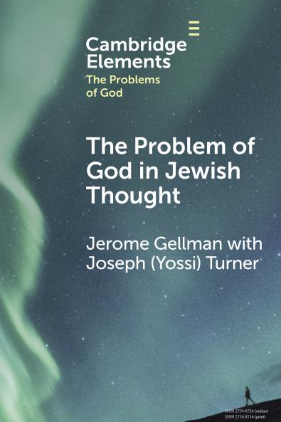 The Problem of God in Jewish Thought