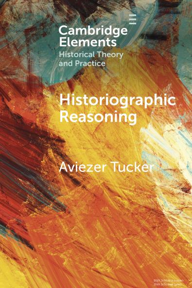 Historiographic Reasoning