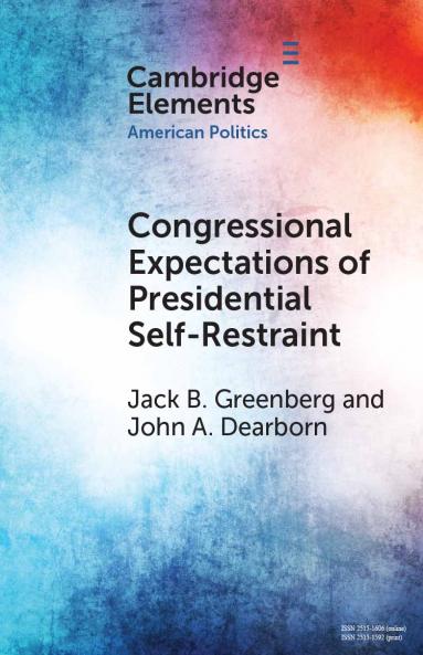 Congressional Expectations of Presidential Self-Restraint