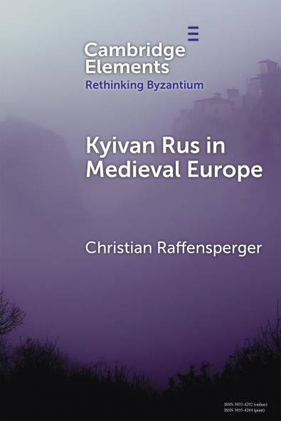 Kyivan Rus in Medieval Europe