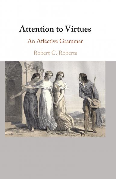 Attention to Virtues