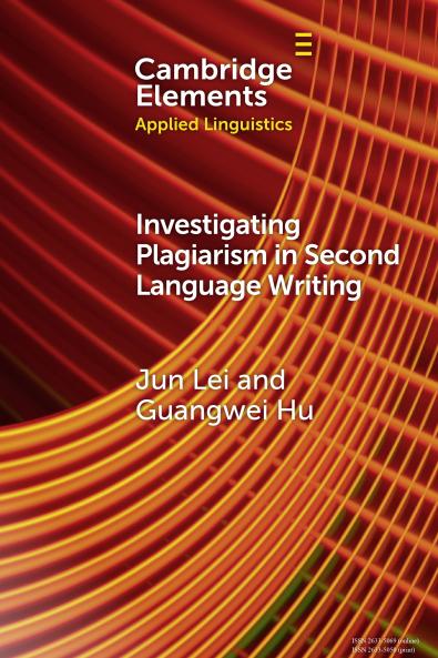 Investigating Plagiarism in Second Language Writing