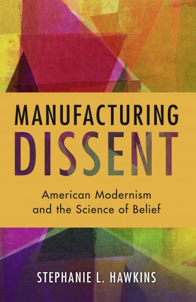 Manufacturing Dissent