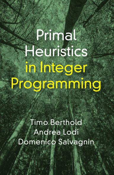 Primal Heuristics in Integer Programming