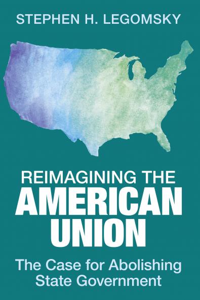 Reimagining the American Union